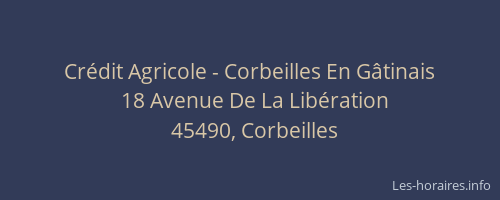 Cr&eacute;dit Agricole - Corbeilles En G&acirc;tinais