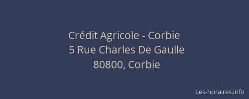 Cr&eacute;dit Agricole - Corbie