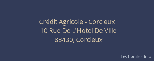 Cr&eacute;dit Agricole - Corcieux