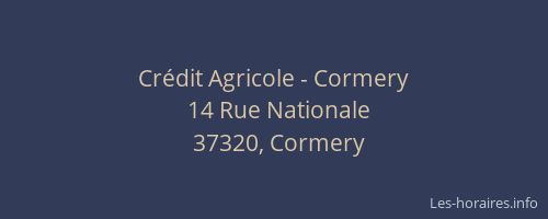 Cr&eacute;dit Agricole - Cormery