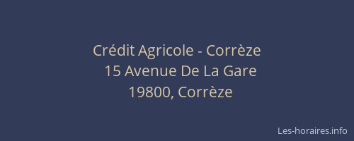 Cr&eacute;dit Agricole - Corr&egrave;ze