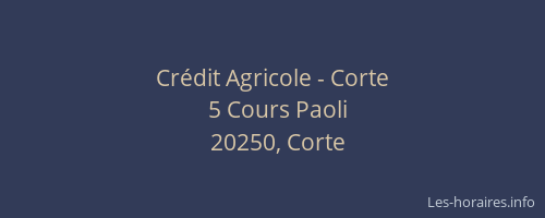 Cr&eacute;dit Agricole - Corte