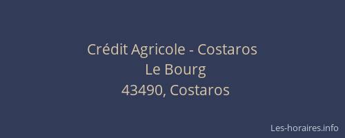 Crédit Agricole - Costaros