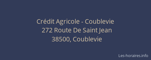 Cr&eacute;dit Agricole - Coublevie