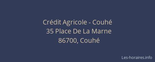 Cr&eacute;dit Agricole - Couh&eacute;