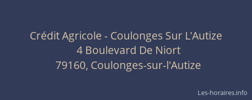 Cr&eacute;dit Agricole - Coulonges Sur L'Autize