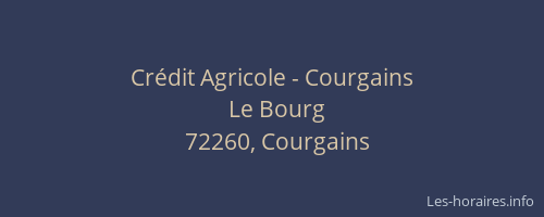 Cr&eacute;dit Agricole - Courgains