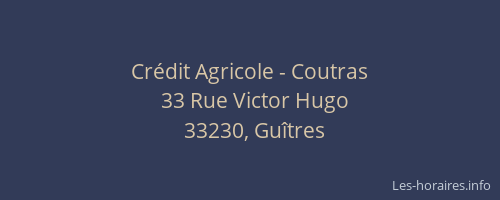 Cr&eacute;dit Agricole - Coutras