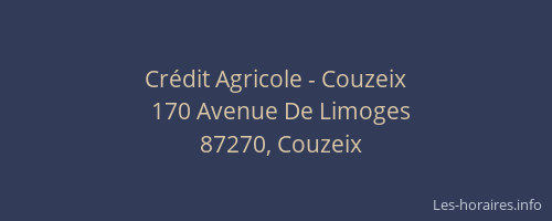 Cr&eacute;dit Agricole - Couzeix