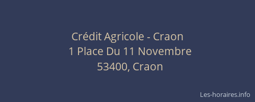 Cr&eacute;dit Agricole - Craon