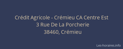 Cr&eacute;dit Agricole - Cr&eacute;mieu CA Centre Est