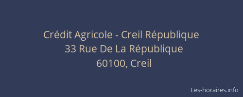 Crédit Agricole - Creil République