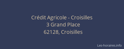 Cr&eacute;dit Agricole - Croisilles