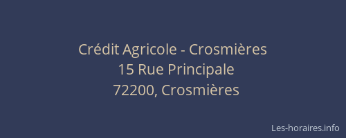 Cr&eacute;dit Agricole - Crosmi&egrave;res
