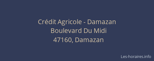 Cr&eacute;dit Agricole - Damazan