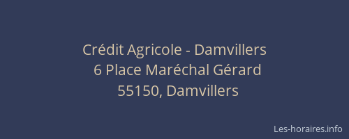 Cr&eacute;dit Agricole - Damvillers