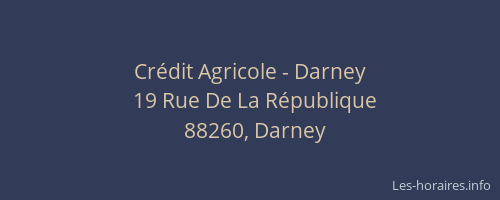 Crédit Agricole - Darney