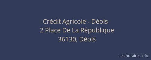 Crédit Agricole - Déols