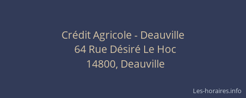 Cr&eacute;dit Agricole - Deauville