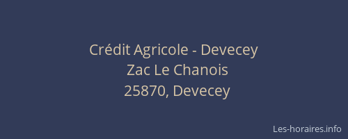 Cr&eacute;dit Agricole - Devecey
