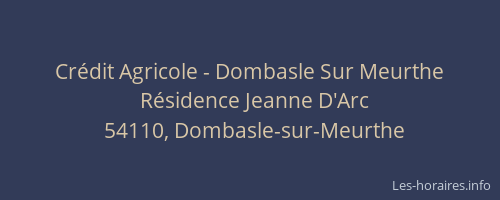 Cr&eacute;dit Agricole - Dombasle Sur Meurthe