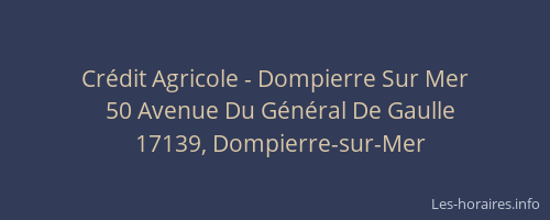 Cr&eacute;dit Agricole - Dompierre Sur Mer