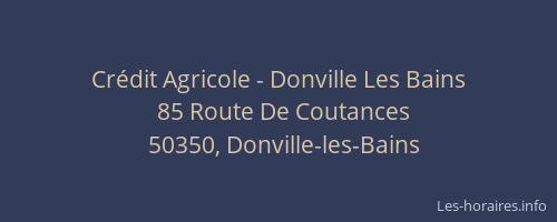 Crédit Agricole - Donville Les Bains