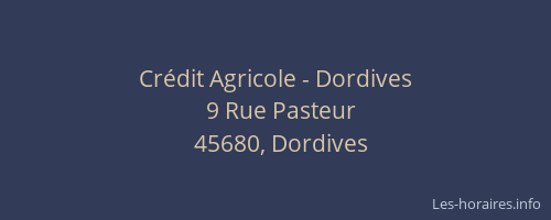 Cr&eacute;dit Agricole - Dordives