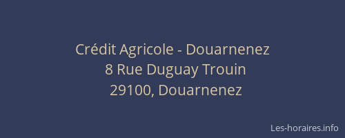 Cr&eacute;dit Agricole - Douarnenez