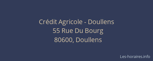 Cr&eacute;dit Agricole - Doullens