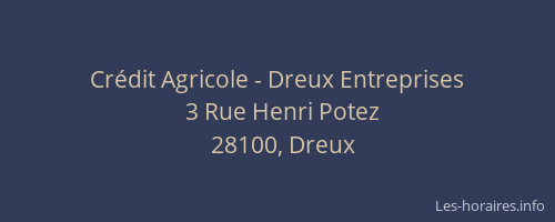 Cr&eacute;dit Agricole - Dreux Entreprises