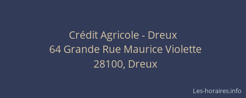 Crédit Agricole - Dreux