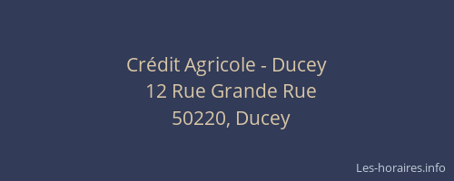 Crédit Agricole - Ducey