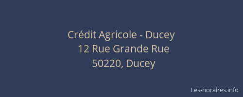 Cr&eacute;dit Agricole - Ducey