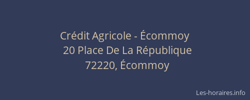 Cr&eacute;dit Agricole - &Eacute;commoy