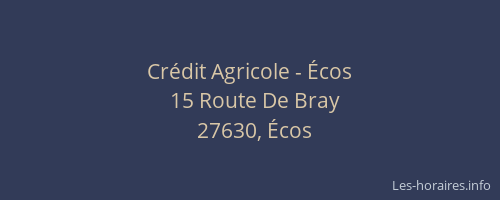 Cr&eacute;dit Agricole - &Eacute;cos