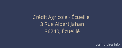 Crédit Agricole - Écueille