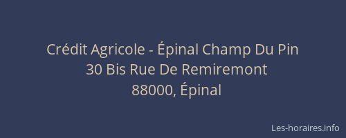 Crédit Agricole - Épinal Champ Du Pin