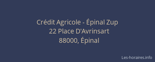 Crédit Agricole - Épinal Zup