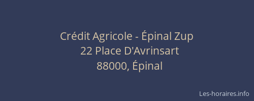 Cr&eacute;dit Agricole - &Eacute;pinal Zup