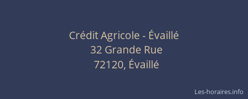Cr&eacute;dit Agricole - &Eacute;vaill&eacute;