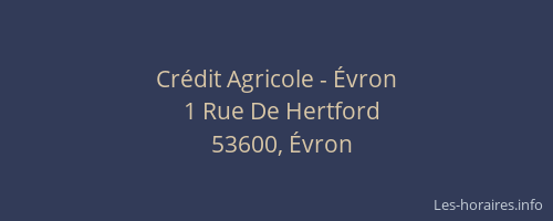 Cr&eacute;dit Agricole - &Eacute;vron