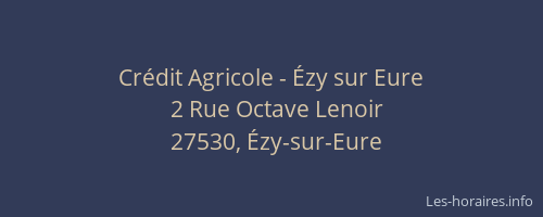 Crédit Agricole - Ézy sur Eure