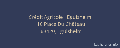 Cr&eacute;dit Agricole - Eguisheim