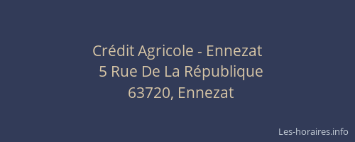 Cr&eacute;dit Agricole - Ennezat