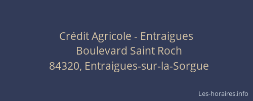 Cr&eacute;dit Agricole - Entraigues