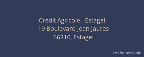 Cr&eacute;dit Agricole - Estagel
