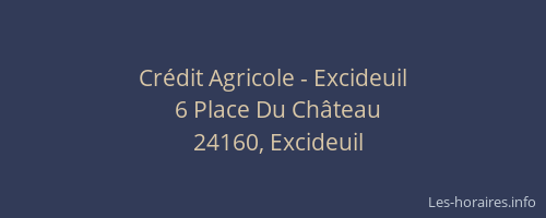 Crédit Agricole - Excideuil