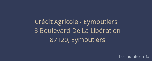 Crédit Agricole - Eymoutiers