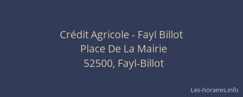 Cr&eacute;dit Agricole - Fayl Billot